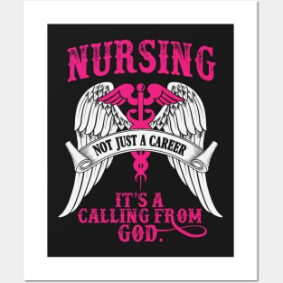 Nursing: A Divine Calling Posters and Art